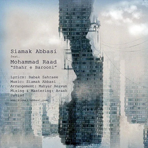 Shahre Barooni (Ft Mohammad Raad) Siamak Abbasi